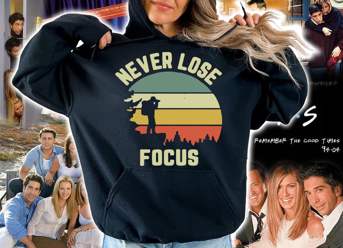 Funny Camera Never Lose Focus Photography Vintage t-shirt hoodie