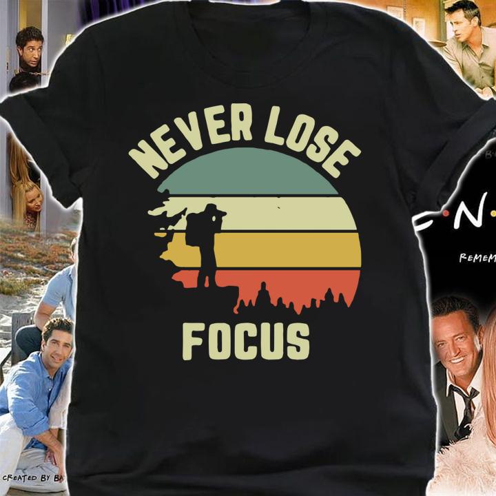 Funny Camera Never Lose Focus Photography Vintage t-shirt shirt
