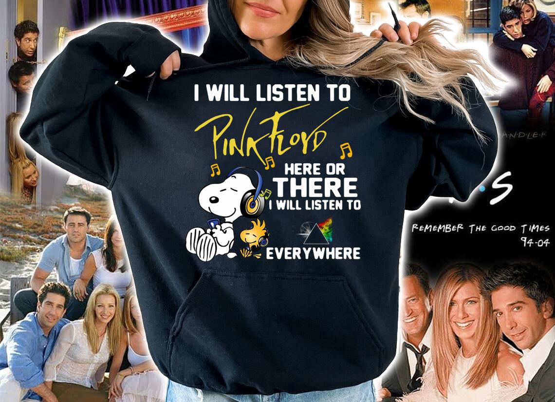 Snoopy And Woodstock I Will Listen To Pink Floyd Everywhere t-shirt hoodie