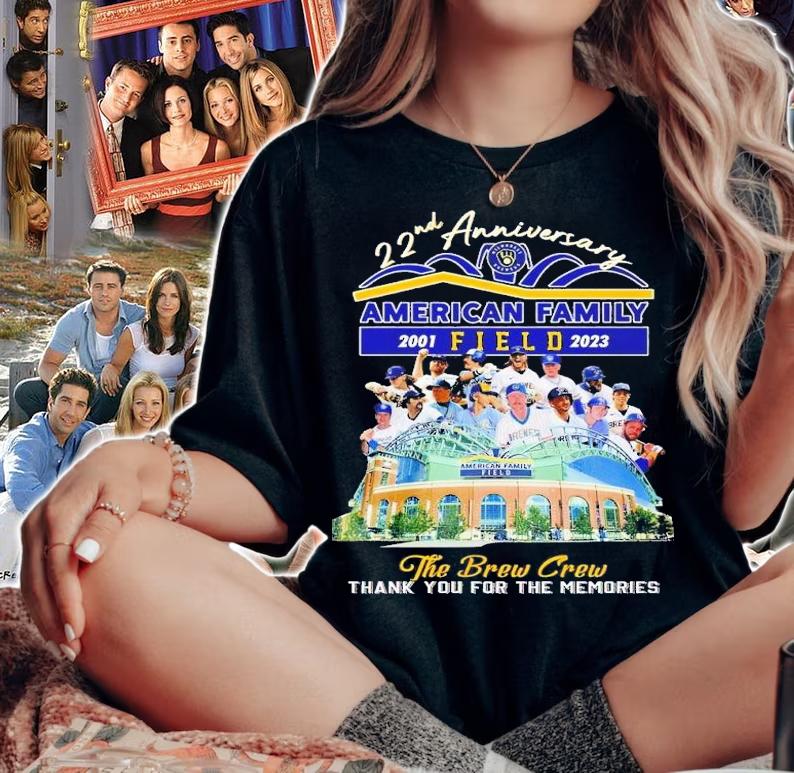 22nd anniversary American Family Field 2001 2023 the Brew crew thank you for the memories shirt t-shirt woman shirt