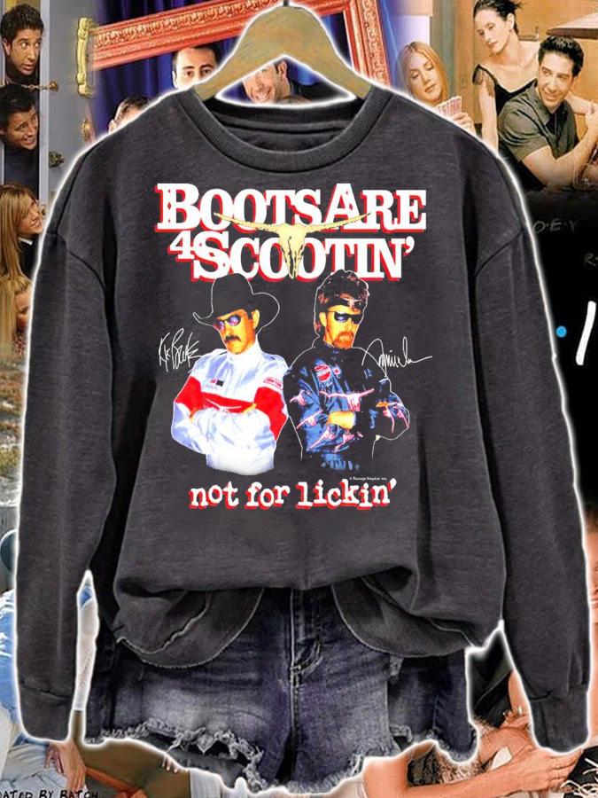 Boots are for Scootin not for lickin signature shirt t-shirt sweatshirt