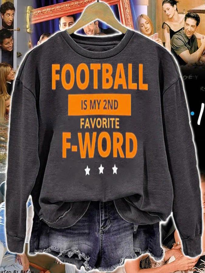 Football is my 2nd favorite F-word shirt t-shirt sweatshirt