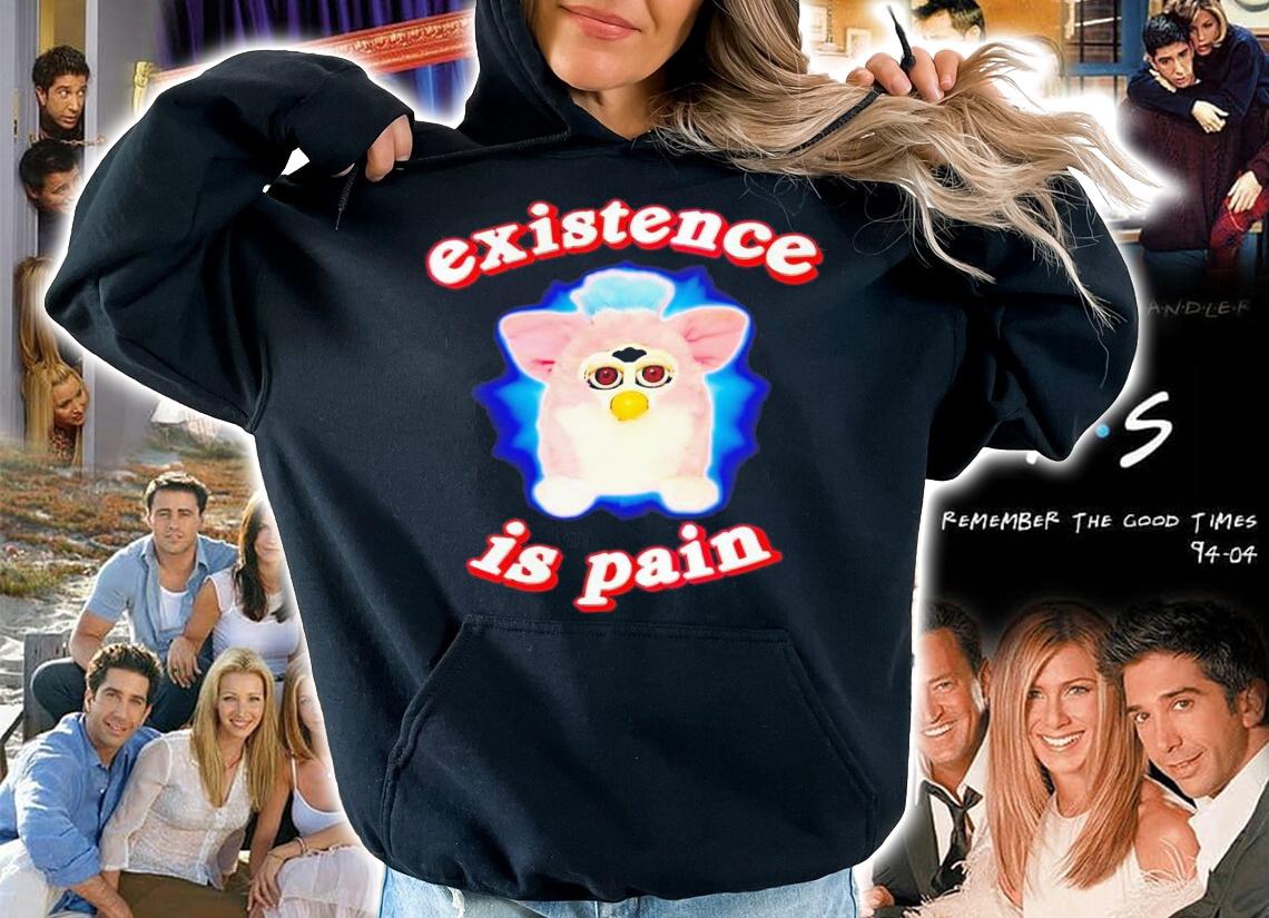 Furby Existence is Pain shirt t-shirt hoodie