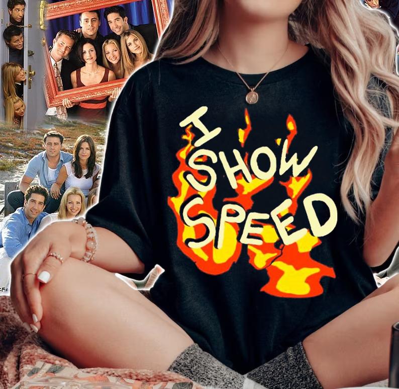 I Show Speed Fire Tee Bro Shirt t-shirt woman shirt