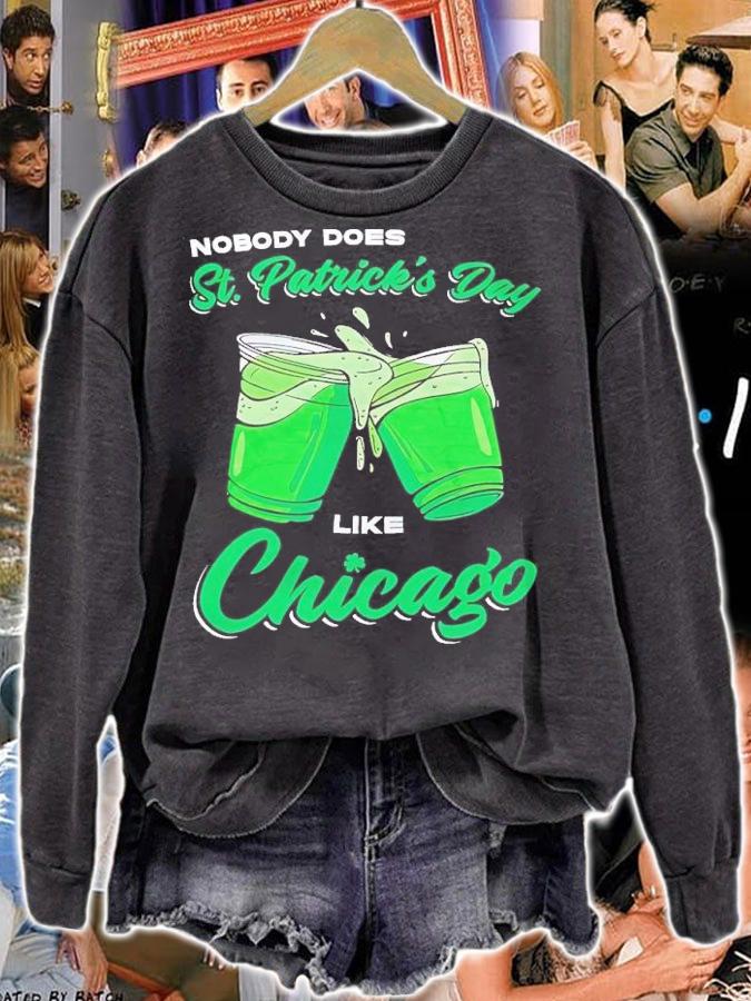 Nobody does St Patrick's day like Chicago shirt t-shirt sweatshirt