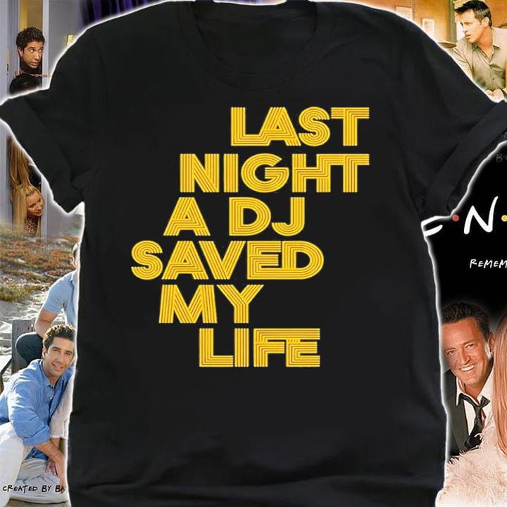 Bill Brewster and Frank Broughton last night a DJ saved my life shirt t-shirt shirt