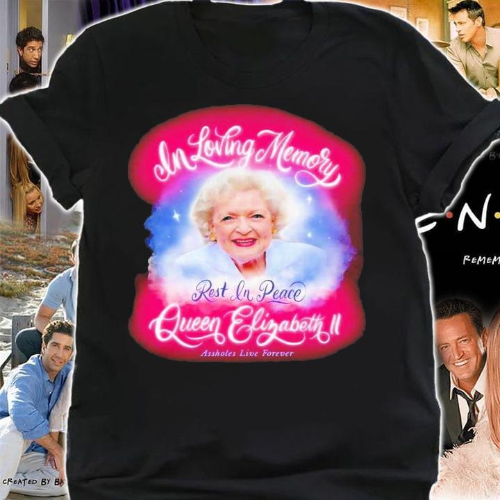 In Loving Memory Rest In Peace Queen Elizabeth II 1926-2022 Shirt t-shirt