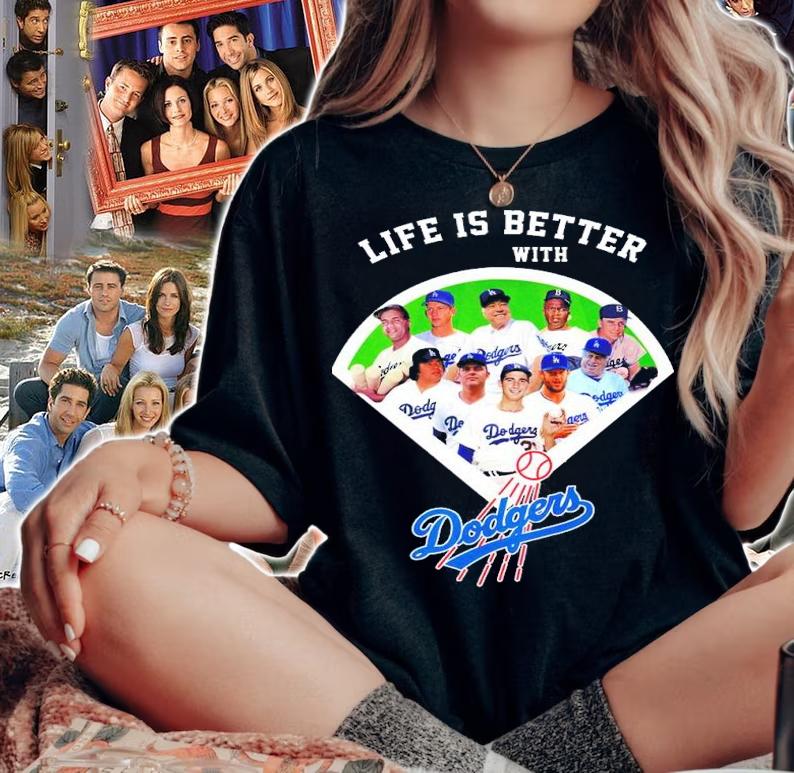 Life is better with LA Dodgers T-shirt t-shirt