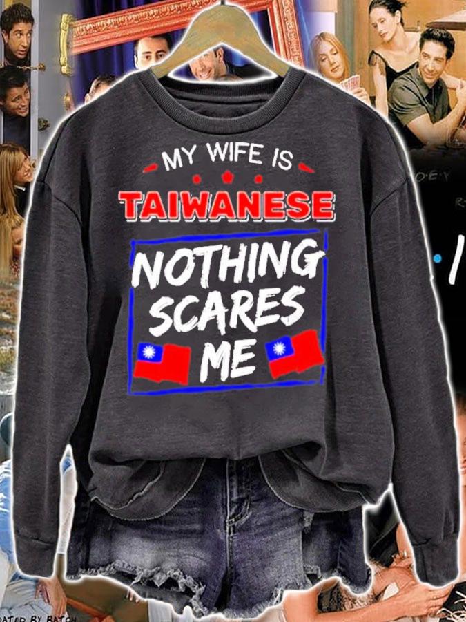 My Wife Is Taiwanese Nothing Scares Me Flag Of Taiwan Shirt t-shirt