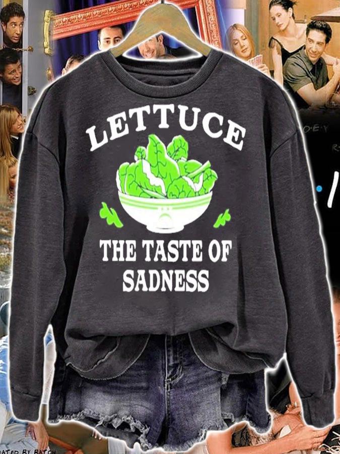 Lettuce The Taste of Sadness shirt t-shirt sweatshirt