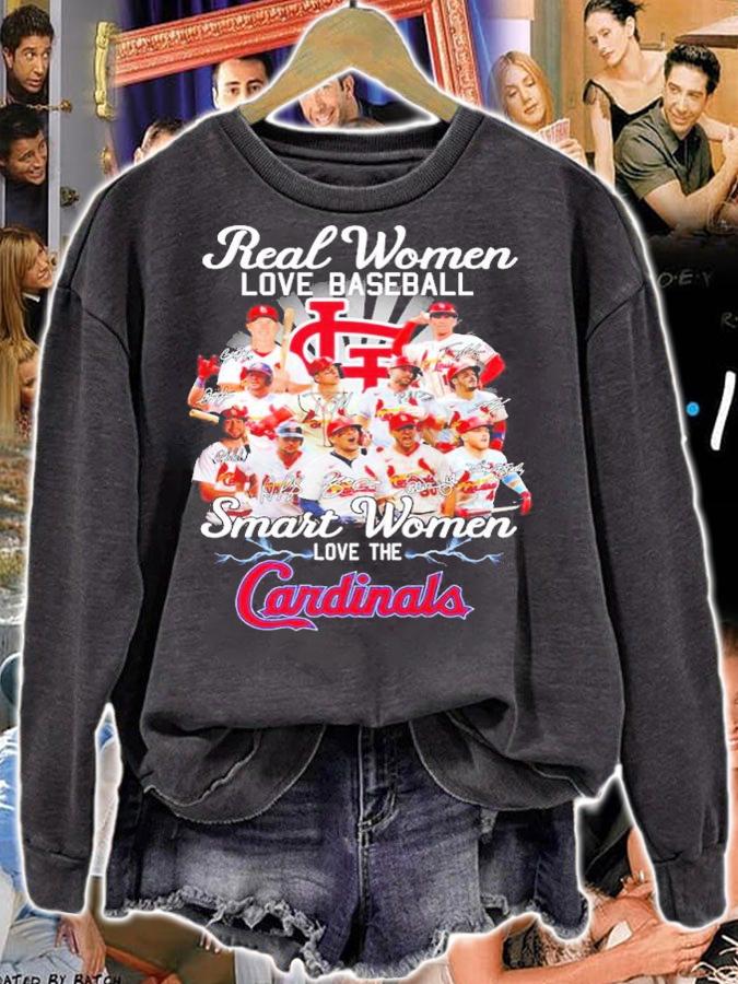 Real women love baseball smart women love the Cardinals signatures shirt t-shirt sweatshirt