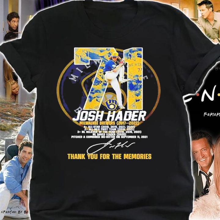 71 Josh Hader Milwaukee Brewers 2017 2022 signature shirt t-shirt