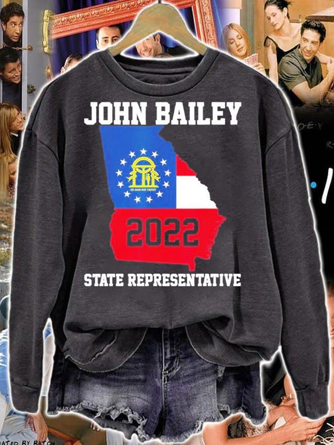Elect John Bailey for State Representative of Georgia 2022 shirt t-shirt sweatshirt