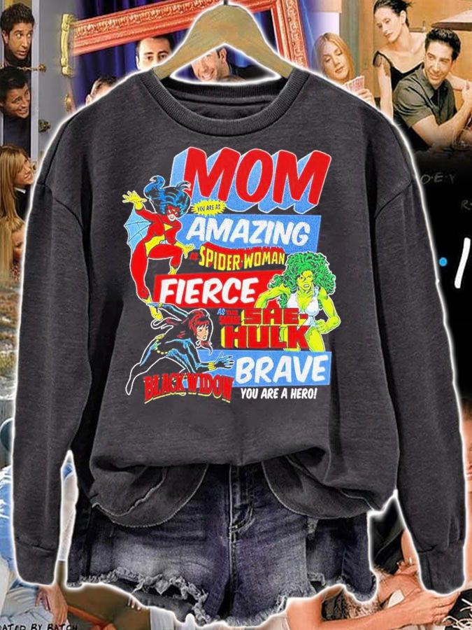 Mom You Are Amazing As Spider Woman Fierce As The Savage She-Hulk Shirt t-shirt