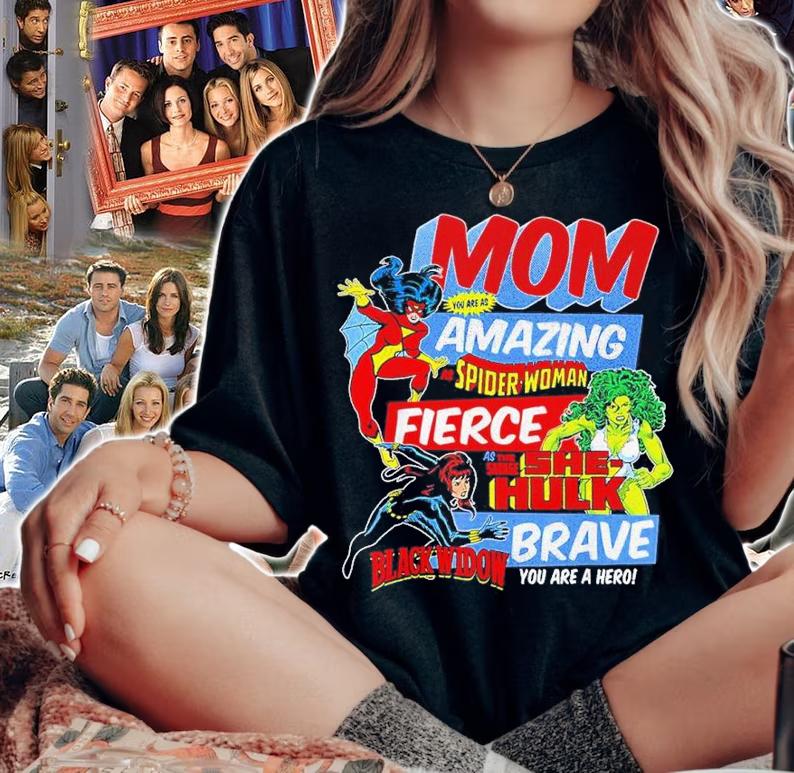 Mom You Are Amazing As Spider Woman Fierce As The Savage She-Hulk Shirt t-shirt