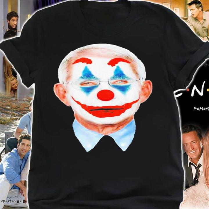 The Clown Arrest Fauci Funny Fauci Anti Fauci Shirt t-shirt shirt