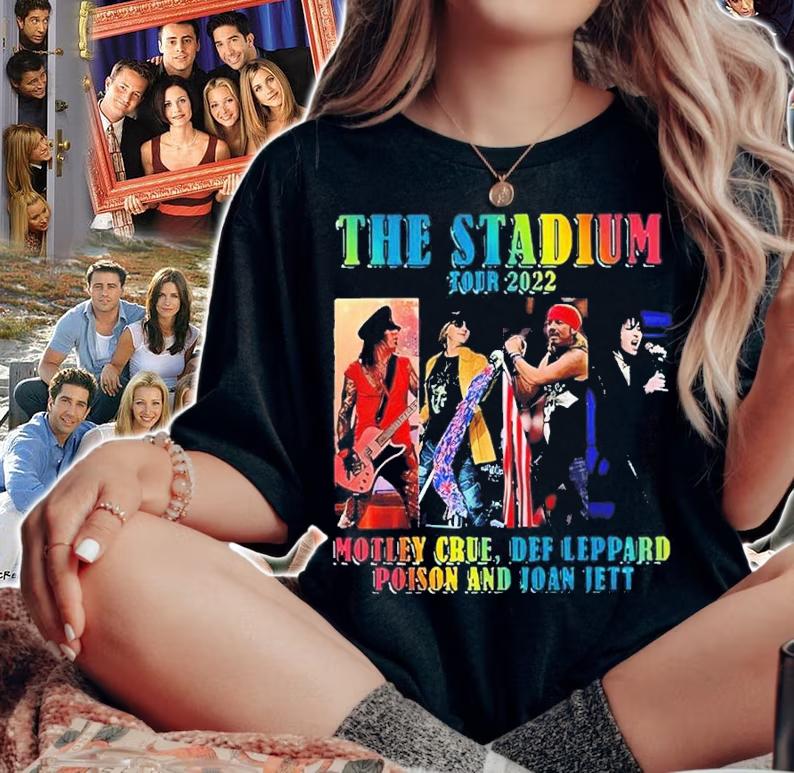 The Stadium Tour 2022 Motley Crue Def Leppard Poison And Joan Jett Shirt t-shirt woman shirt