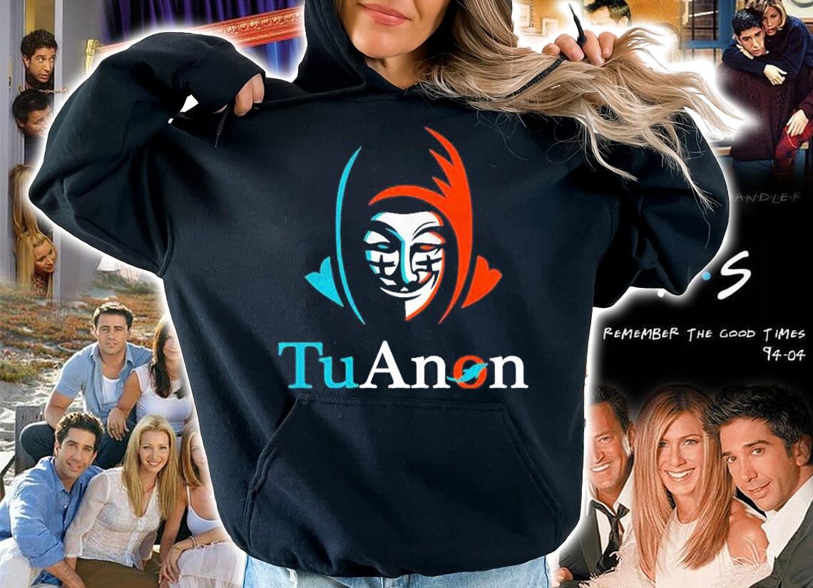 TuAnon shirt, hoodie, sweater and tank top t-shirt hoodie