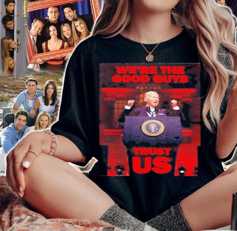 We're The Good Guys Trust Us Joe Biden Luke Rudkowski Shirt t-shirt