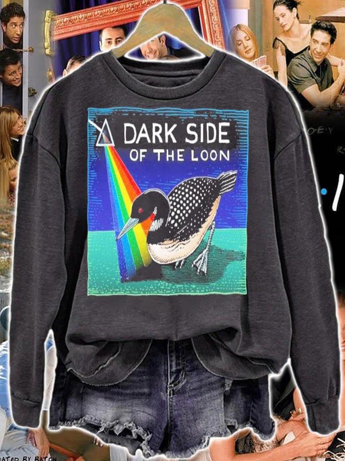 Dark Side Of The Loon Shirt t-shirt sweatshirt