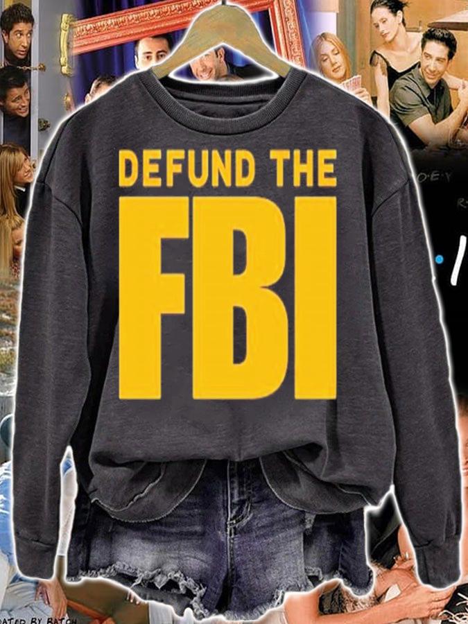 Defund The FBI Shirt t-shirt