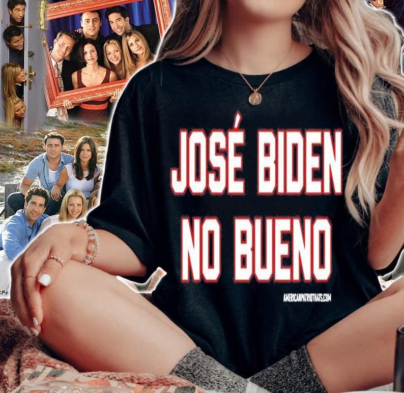 Jos Biden No Bueno T-Shirt t-shirt woman shirt