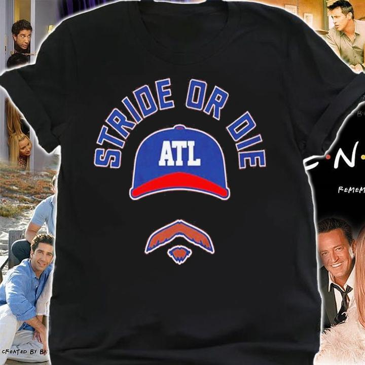 Spencer Strider Stride Or Die ATL Shirt t-shirt