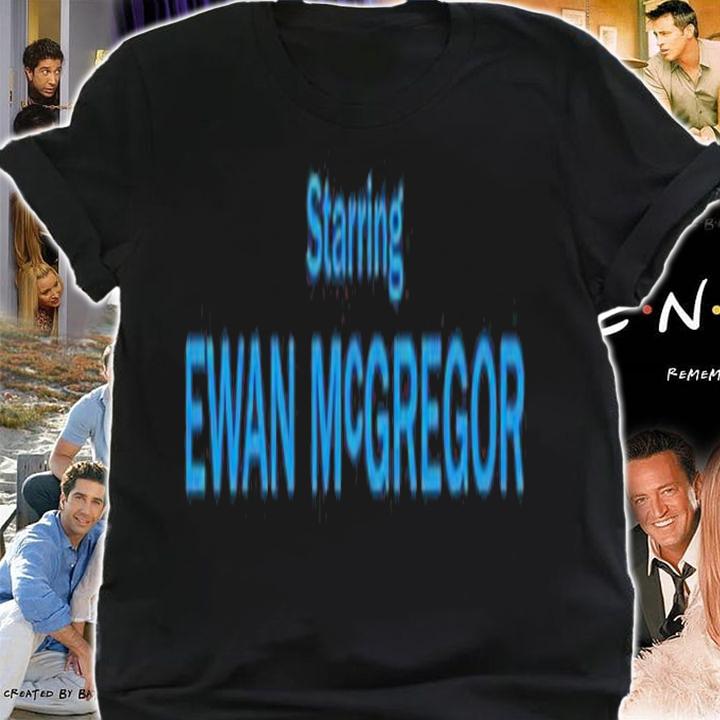 Starring Ewan McGregor Mika Shirt t-shirt shirt