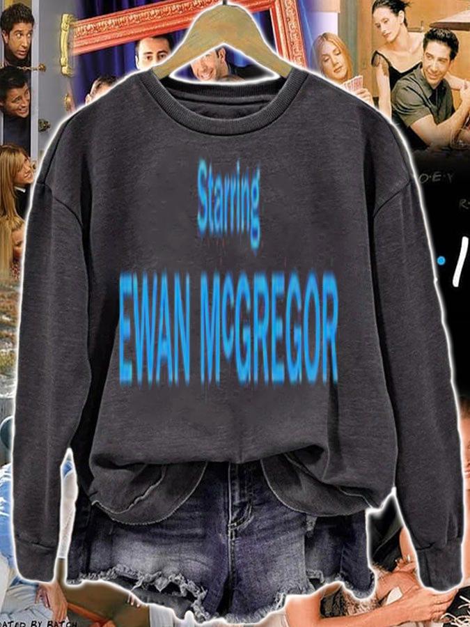 Starring Ewan McGregor Mika Shirt t-shirt sweatshirt
