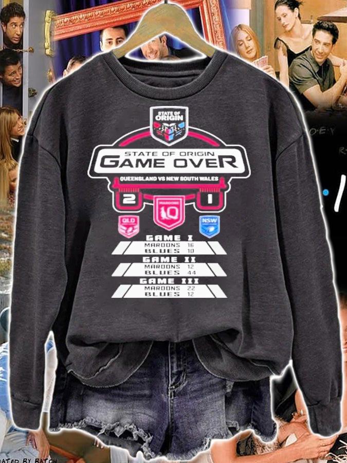 State Of Origin Game Over Queensland Maroons Vs New South Wales Shirt t-shirt sweatshirt