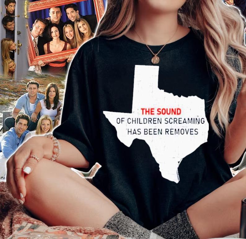 Texas The Sound Of Children Screaming Has Been Removed US Flag Shirt t-shirt woman shirt