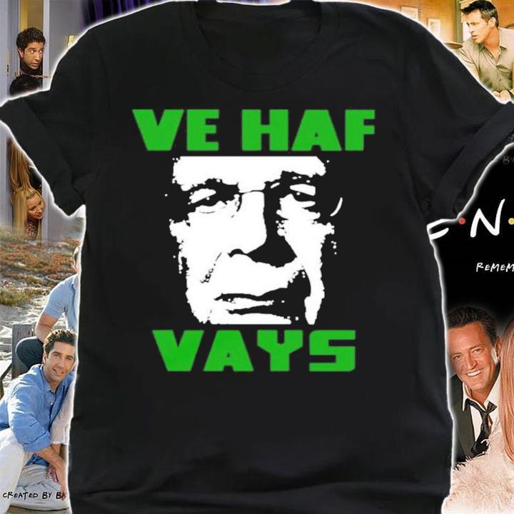 Ve Haf Vays Rebel News Shirt t-shirt shirt