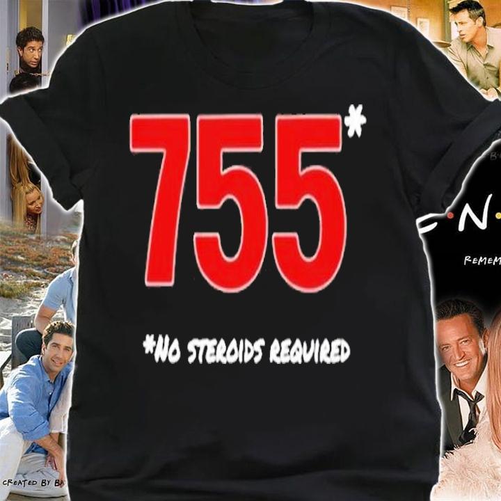 755 no steroids required T-shirt t-shirt shirt