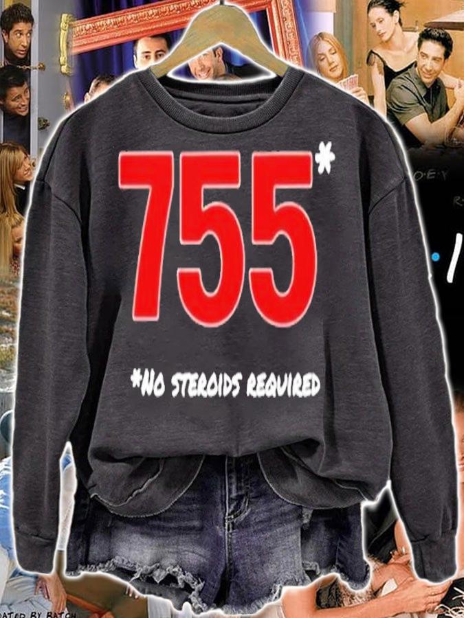 755 no steroids required T-shirt t-shirt sweatshirt