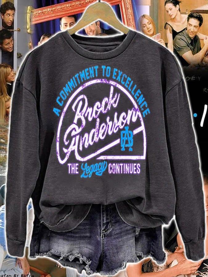 A Commitment To Excellence Brock Anderson The Legacy Continues T-Shirt t-shirt sweatshirt