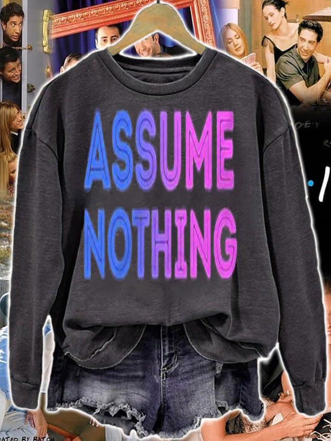Assume Nothing Bisexual Flag Colors Pride Bi Equality Humor Pullover shirt t-shirt