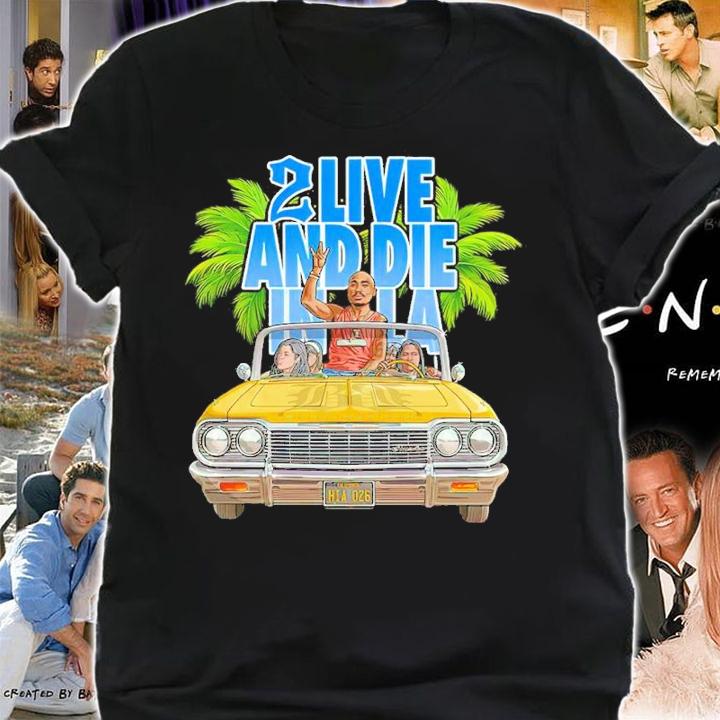 Bailey Brothaz 2 Live And Die In LA Shirt t-shirt