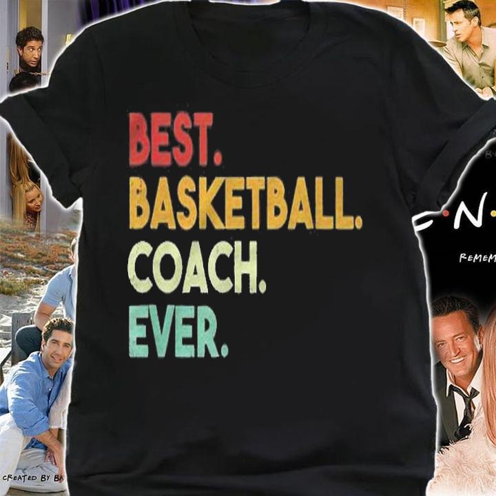 Best Basketball Coach Ever Retro Gift For Coaches Shirt t-shirt