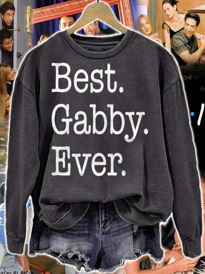 Best Gabby Ever Personalized Name shirt t-shirt
