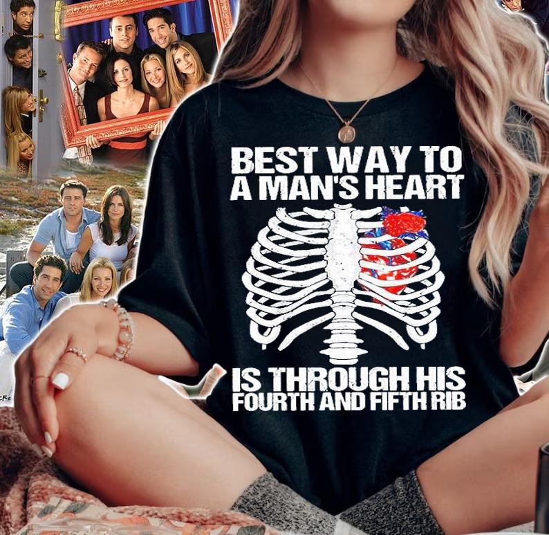 Best Way To A Man's Heart Is Through His Fourth And Fifth Rib T-Shirt t-shirt