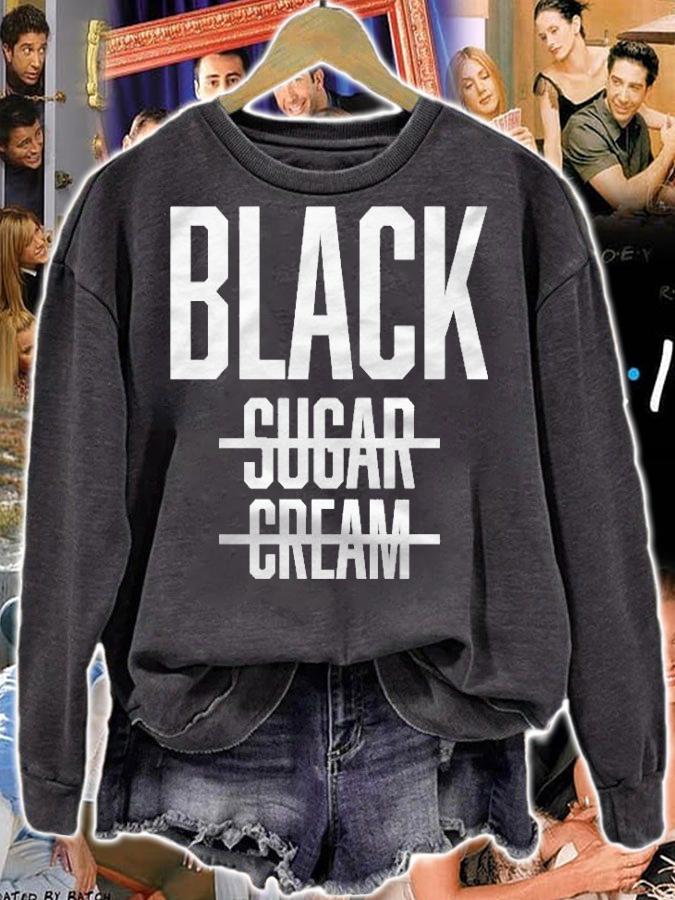 Black No Cream No Sugar  Proud Black History Month Premium T-shirt t-shirt sweatshirt