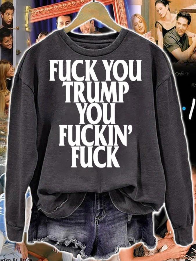Brown Eyed Susan Fuck You Trump You Fuckin Fuck Shirt t-shirt
