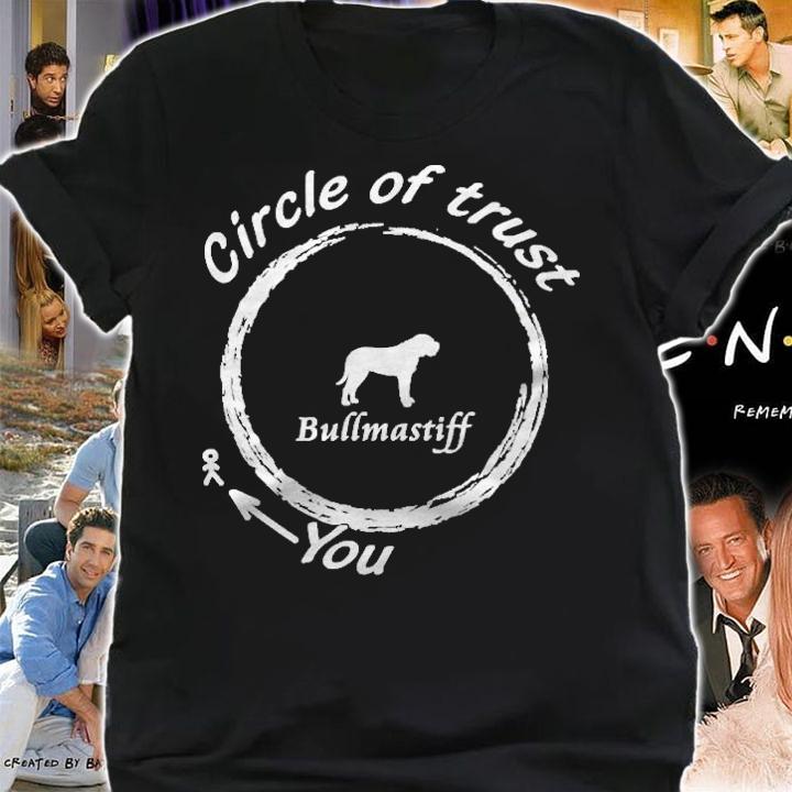 Bullmastiff Circle Of Trust Pullover T-shirt t-shirt shirt