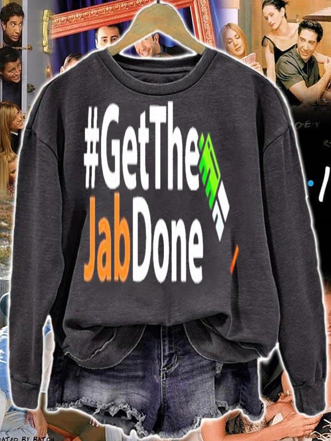Vaccine Get The Jab Done Shirt t-shirt