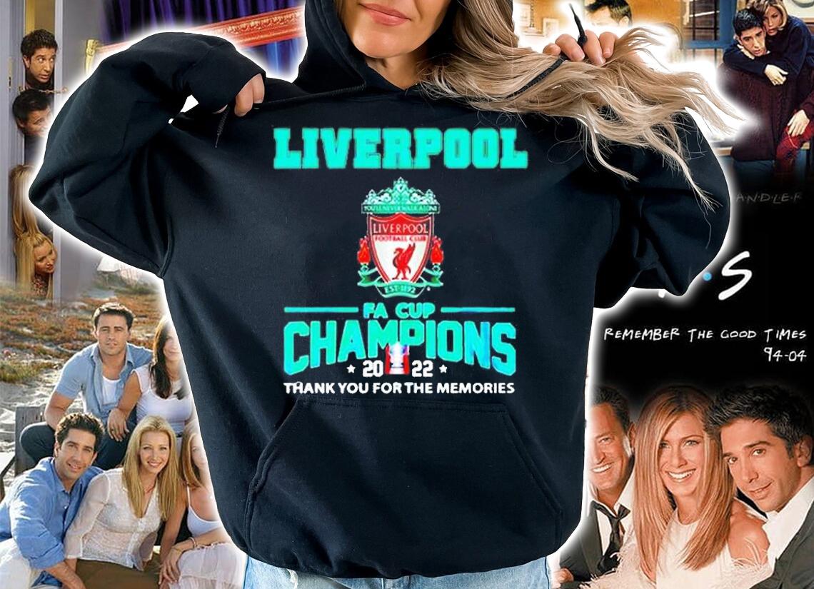 Liverpool Champions FA Cup 2022 Thank You For The Memories T-Shirt t-shirt hoodie