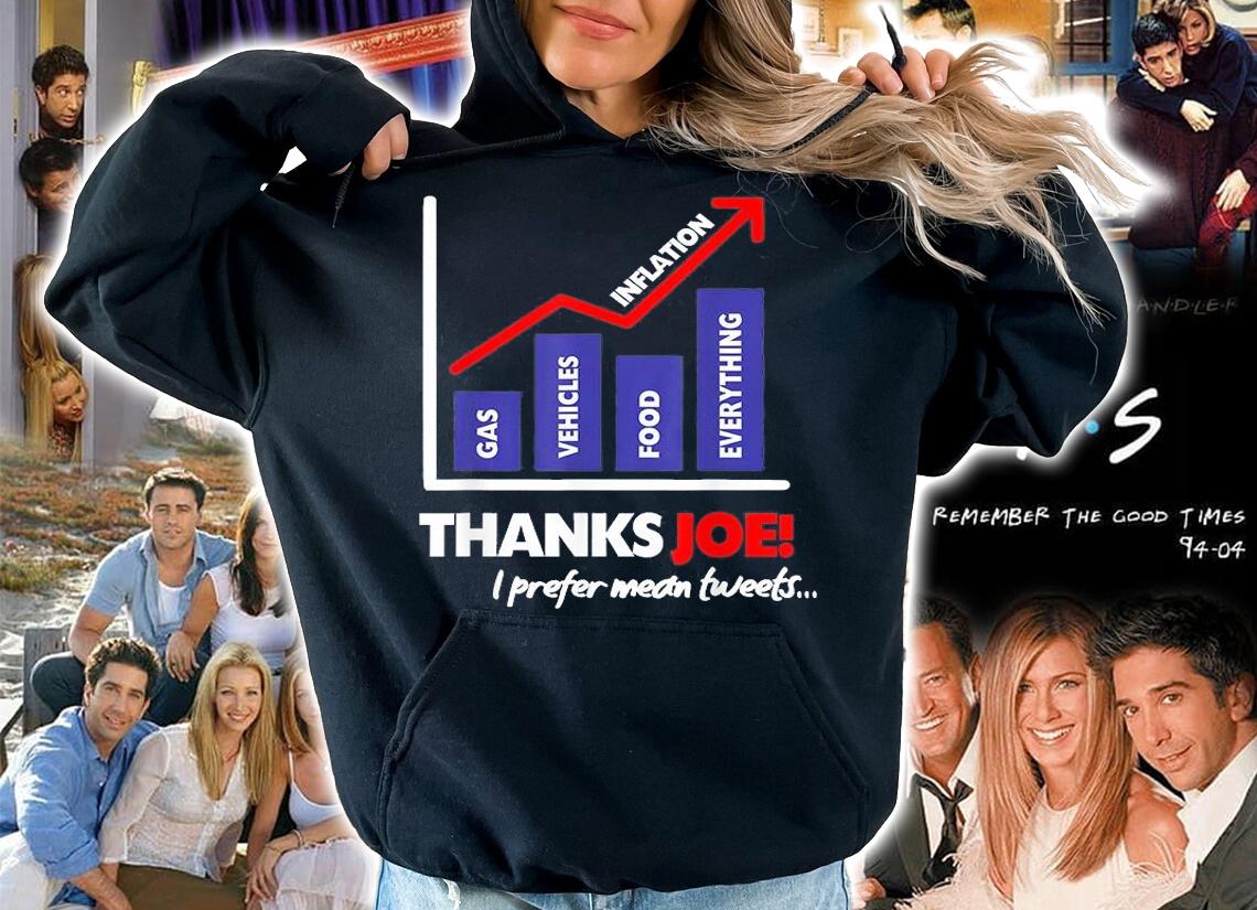 Thanks Joe High Inflation Funny Anti Biden Protest T-Shirt t-shirt hoodie