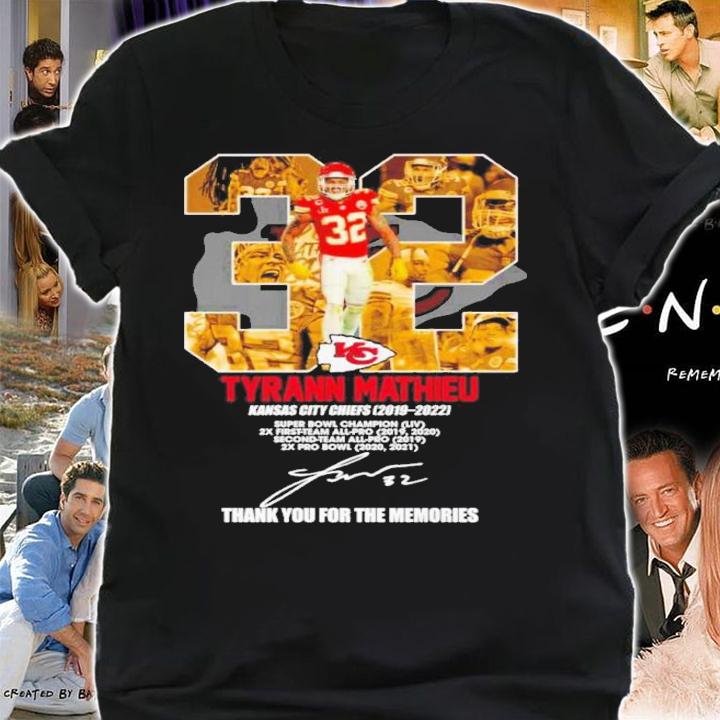 Tyrann Mathieu 32 Kansas City Chiefs 2019-2022 Super Bowl Champion Signatures Thank You For The Memories Shirt t-shirt shirt