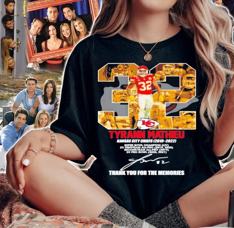 Tyrann Mathieu 32 Kansas City Chiefs 2019-2022 Super Bowl Champion Signatures Thank You For The Memories Shirt t-shirt woman shirt