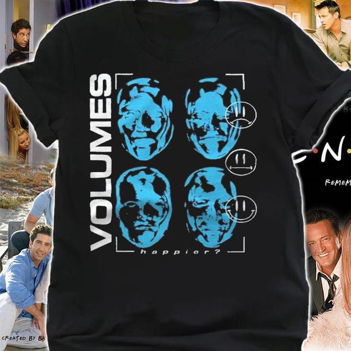 Volumes happier T-shirt t-shirt