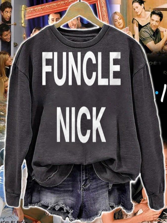 Funcle Nick Shirt Gift For Your Funny Uncle Nick shirt t-shirt